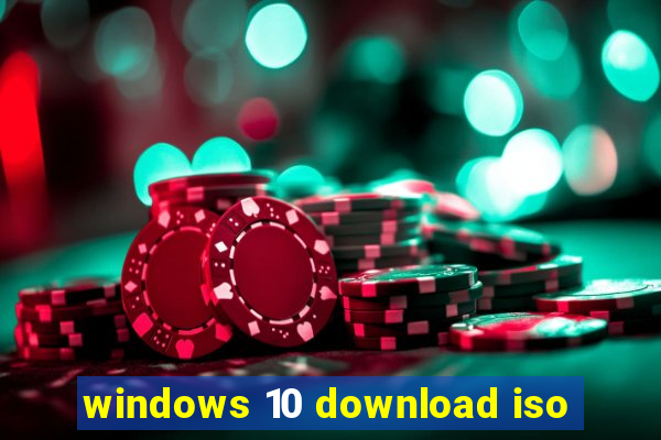 windows 10 download iso